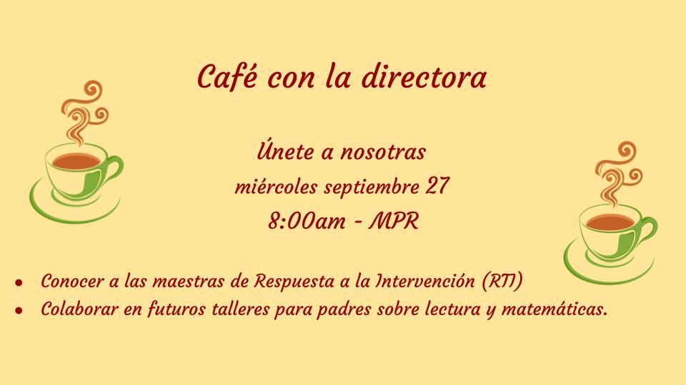 Coffee with the Principal - Spanish